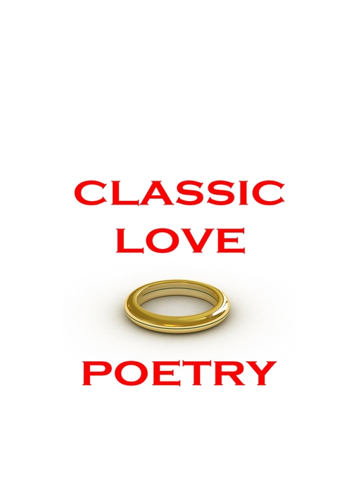 Title details for Classic Love Poetry by Christopher Marlowe - Wait list
